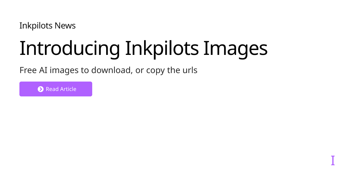 Open graph image for inkpilots images introduction article. 